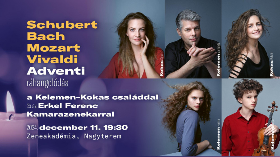 Advent with the Kelemen-Kokas family and the Erkel Ferenc Chamber Orchestra